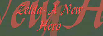 Zelda A new Hero